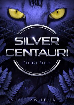 [Feline Seele 01] • Silver Centauri